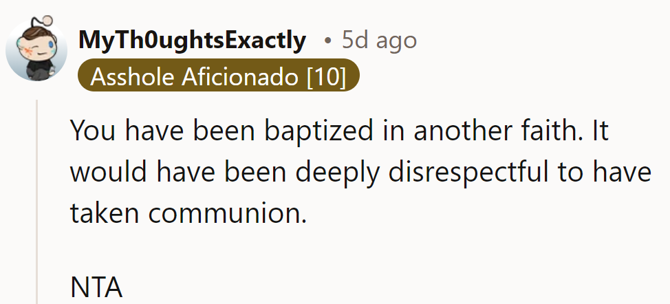 NTA - Can't double dip in the baptismal font!