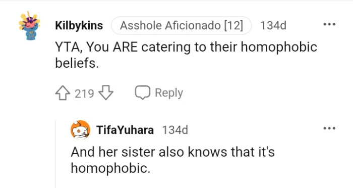 The OP is only catering to her family's homophobic beliefs