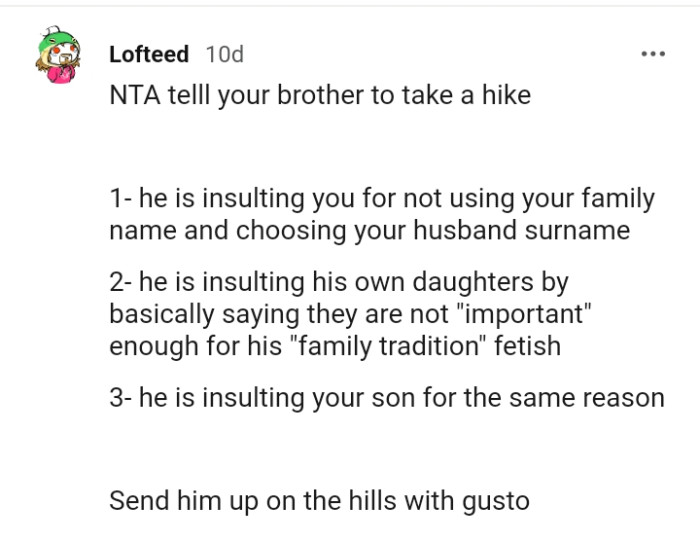 The OP Should Tell the Brother to Take a Hike