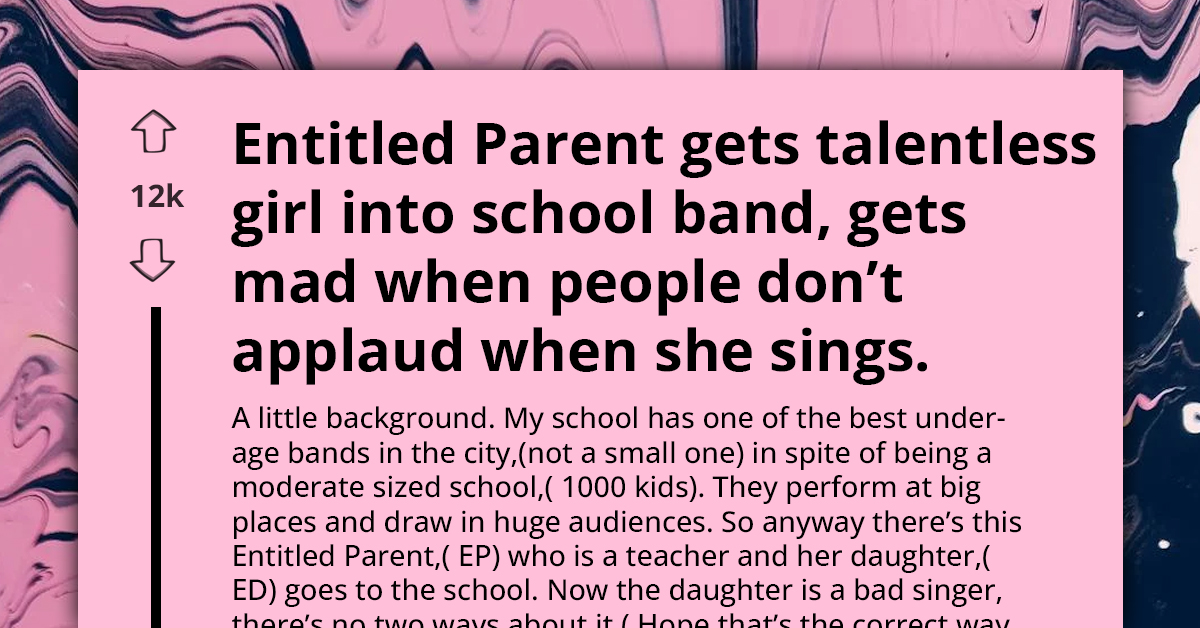 Entitled Parent Forces Untalented Daughter Into School Band, Demands Applause After Disastrous Performance