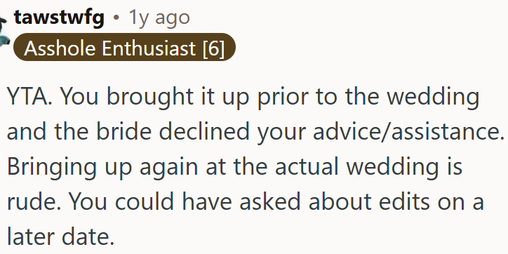 OP could have waited to ask for edits.