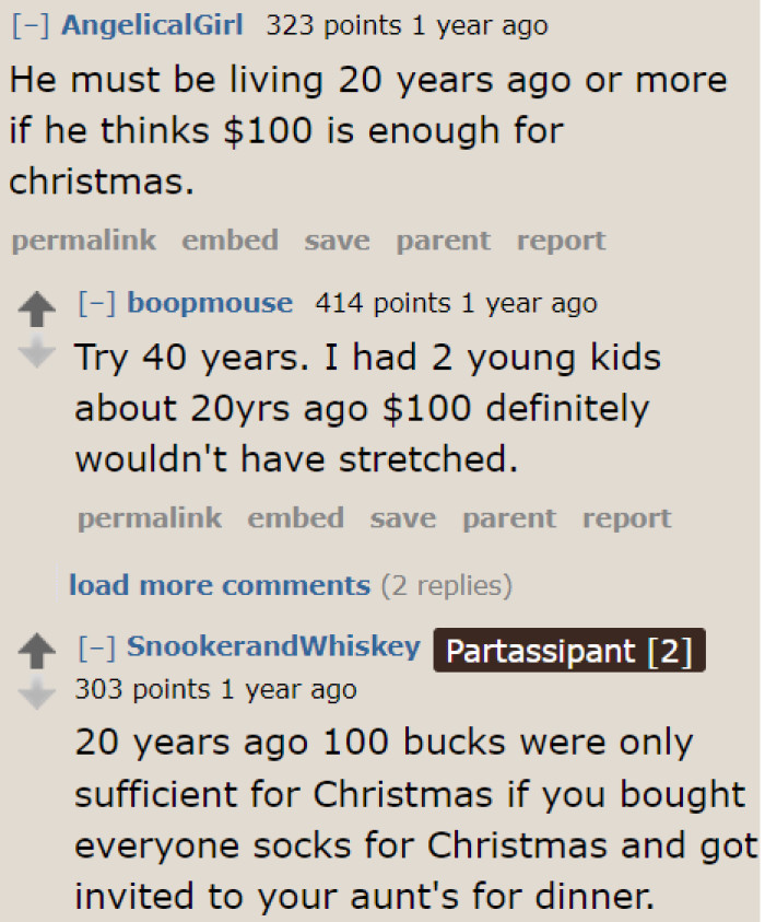 He's not living in the present if he thinks a Christmas celebration can be successfully held with just $100.