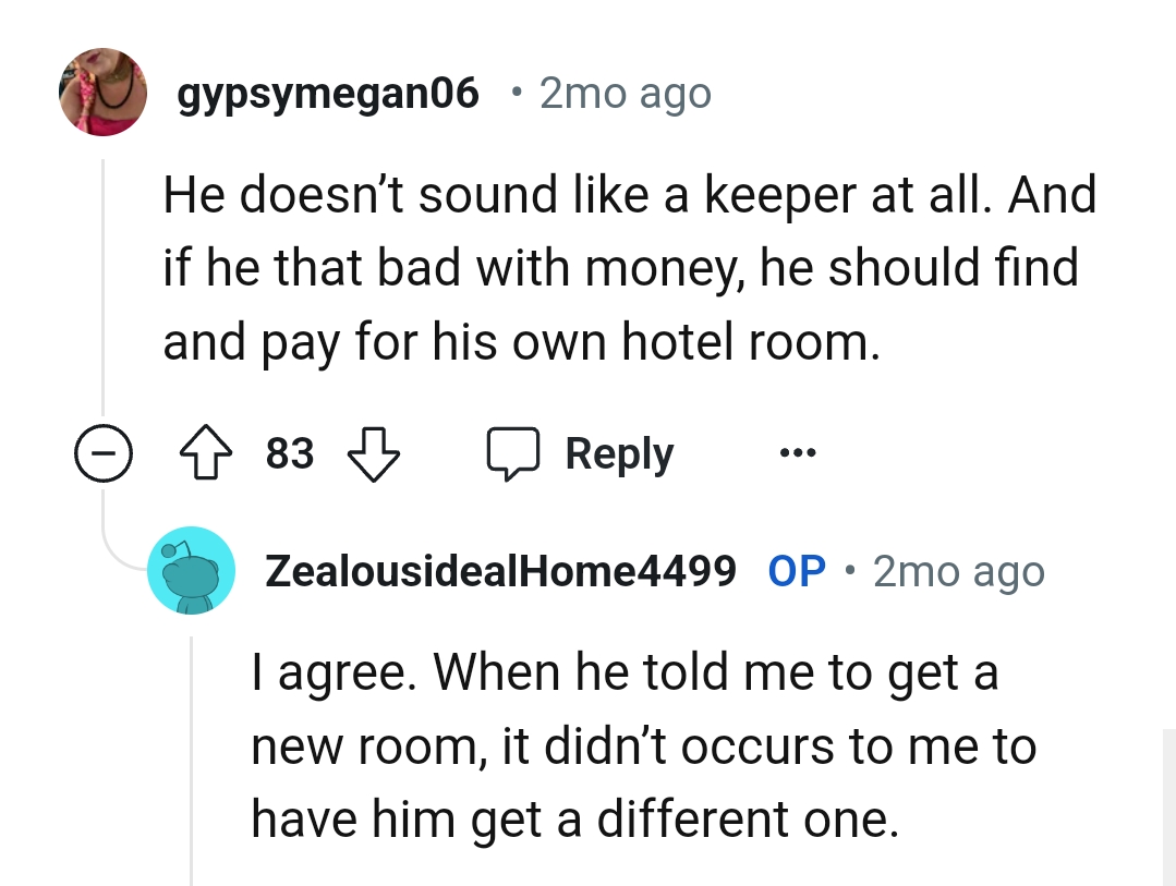 It didn't occur to the OP