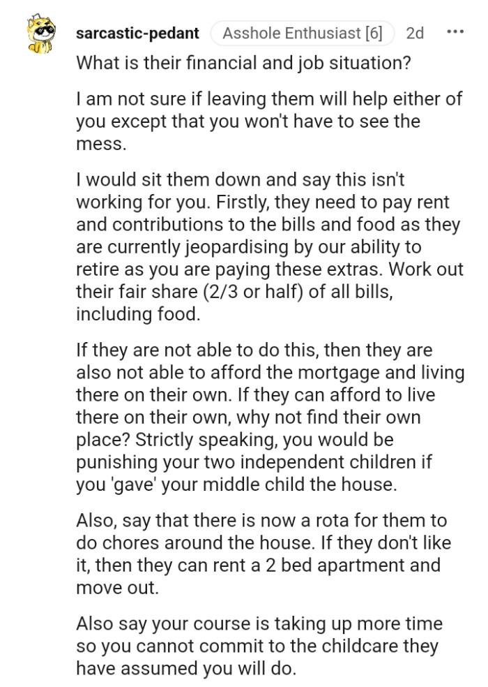 This Redditor would sit them down and tell them that this isn't working out for them