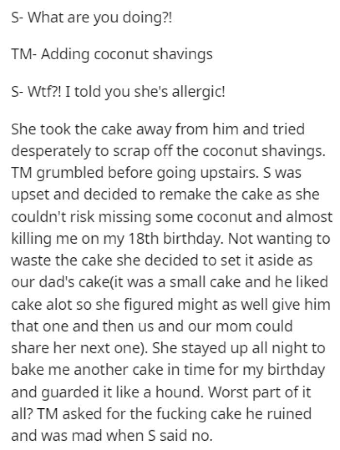 The sister wasn't going to risk it, so she stayed up late to make another cake for OP