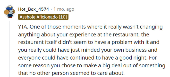 OP turned a quiet dinner into a doggone drama when nobody else had a bone to pick.