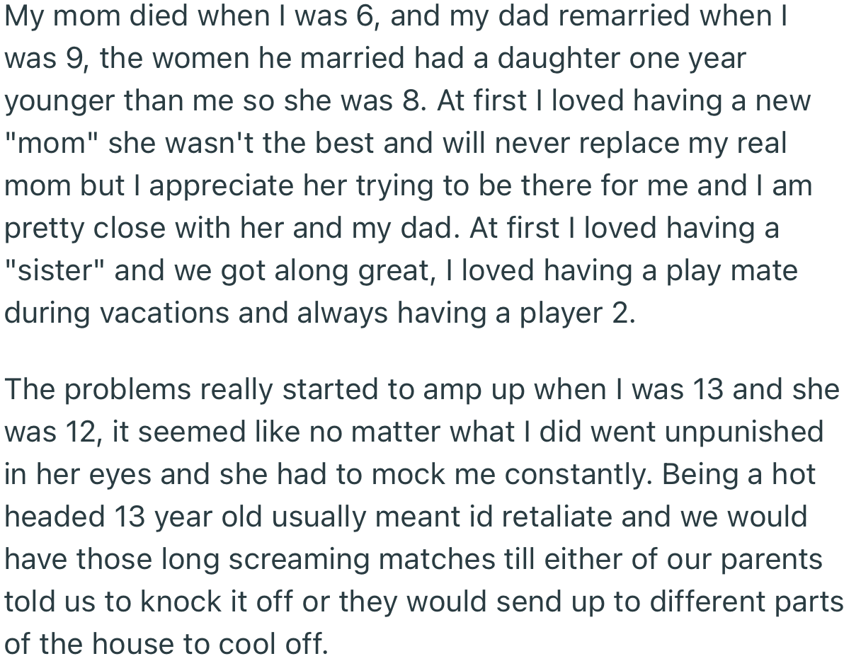OP and his stepsister were constantly at each other’s throats in their teen years