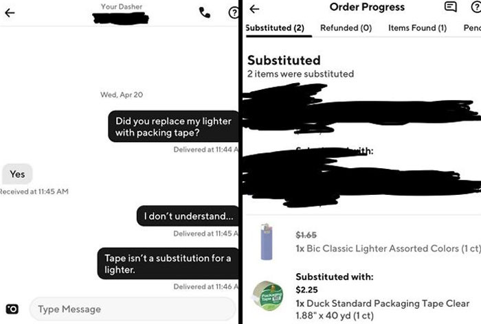 10. I Ordered A Lighter; Dasher Replaced It With Packing Tape