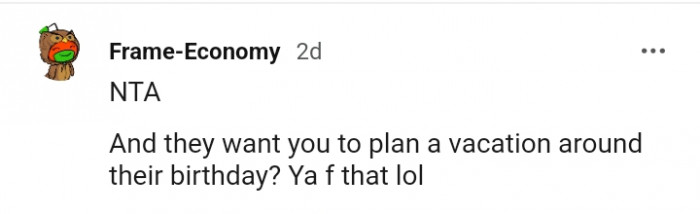 Planning a vacation around their birthday.