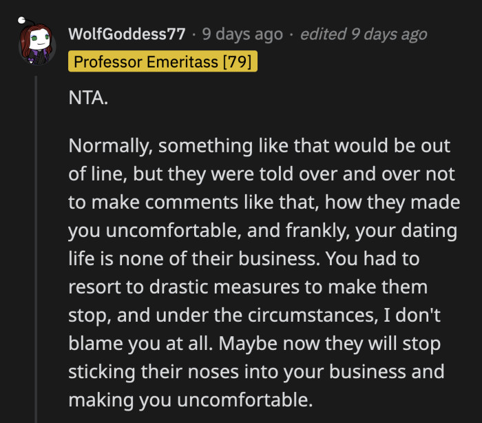 OP tried to be reasonable with them, talked to them politely, and had her parents reinforce her boundaries, but Jane and Joe refused to listen. At that point, they knew the risk.