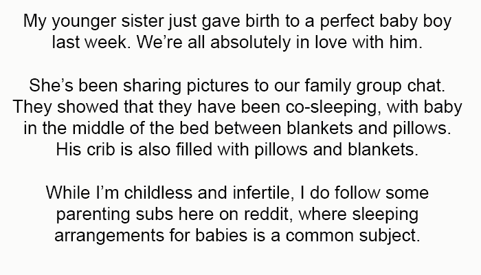 OP starts his story: My younger sister just gave birth to a perfect baby boy last week
