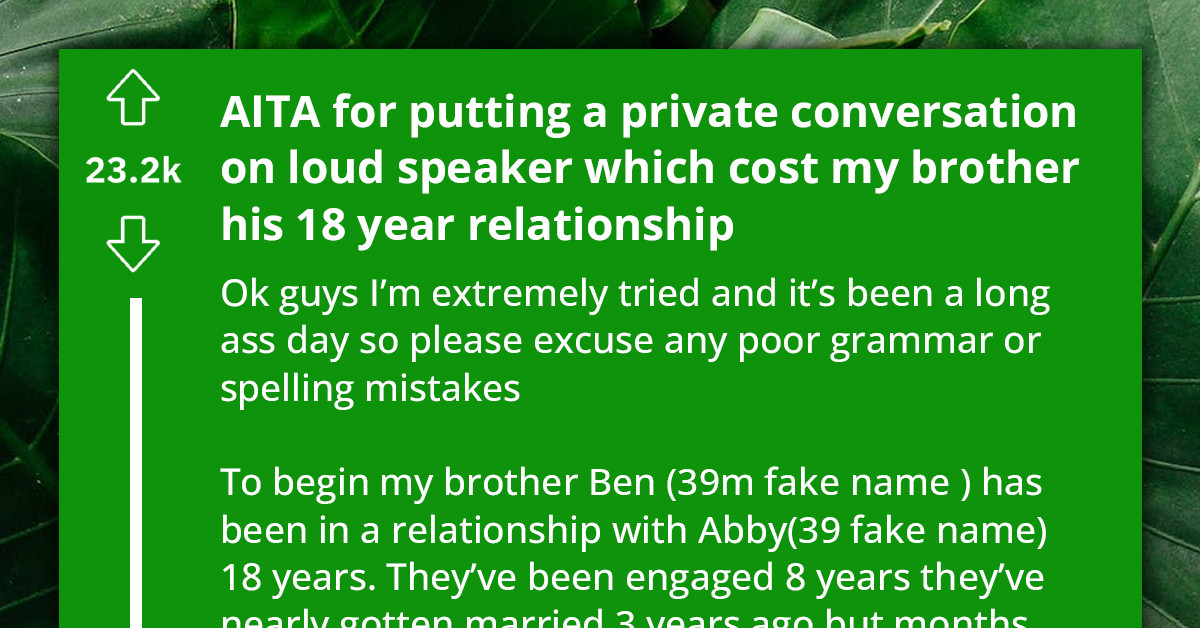 Man Puts Brother's Private Conversation On Loudspeaker, Shattering His 18-Year Relationship On His Wedding Day