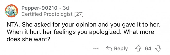 OP simply gave her opinion after the sister asked for it.