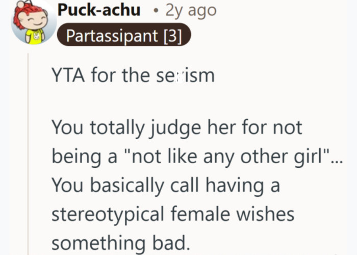 Wanting something traditional suddenly gets framed as a flaw, and that lands harder than intended.