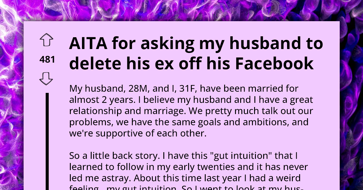 Woman Starts Having Second Thoughts As Her Husband Reconnects With His Ex She Asked Him To Delete Off His Social Media