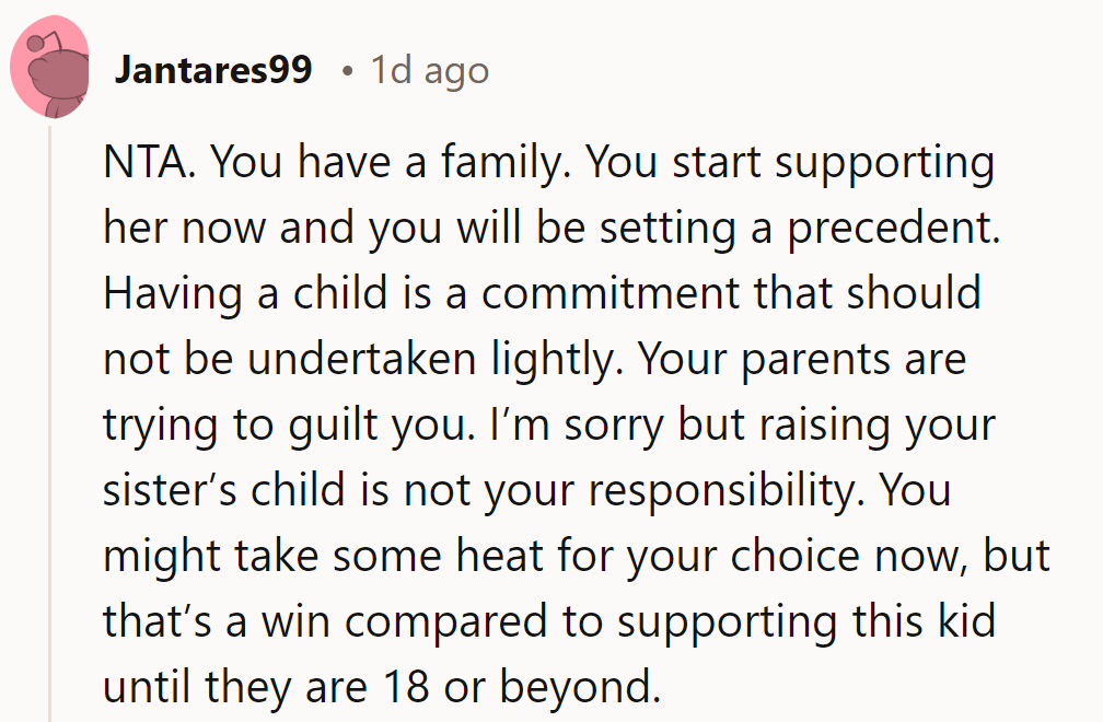 NTA. Support now sets a precedent. Better to face guilt than fund her kid for 18 years!