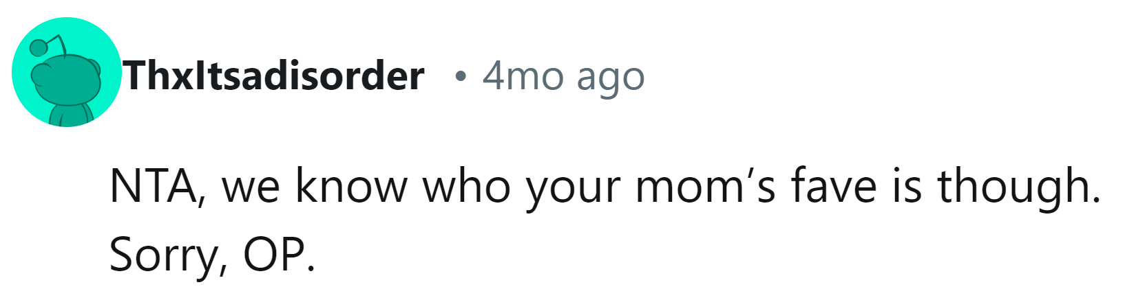 Pretty clear who the favorite child is!