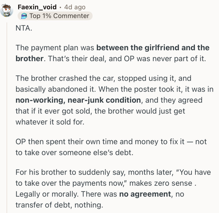 “The payment plan was between the girlfriend and the brother. That’s their deal, and OP was never part of it.”