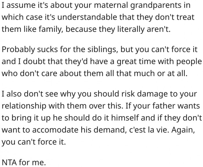 18. Her grandparents may not treat her step-siblings like family because they are not biological family.