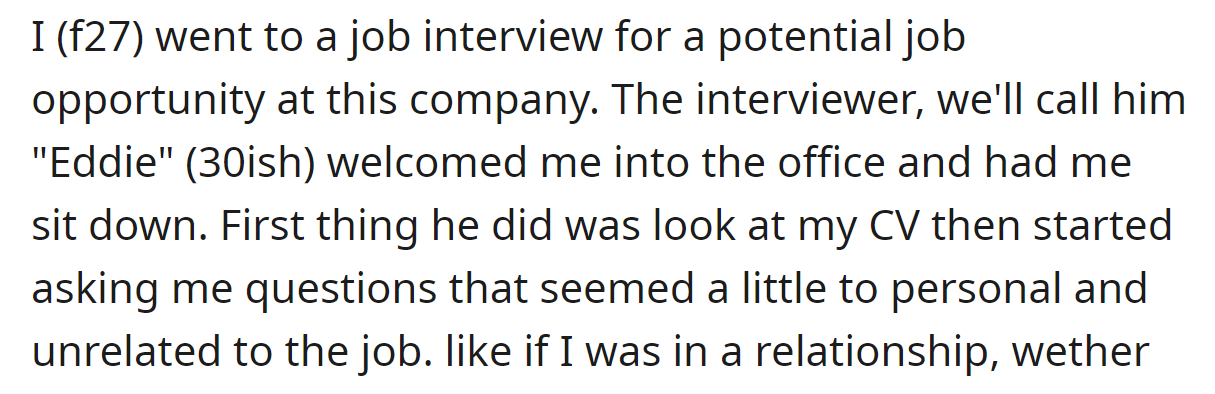 The OP explained she went to a job interview: