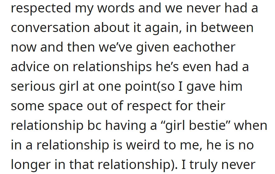 After his 2019 interest, he respected her decision. They shared relationship advice, but he had a serious girlfriend (not anymore, though).