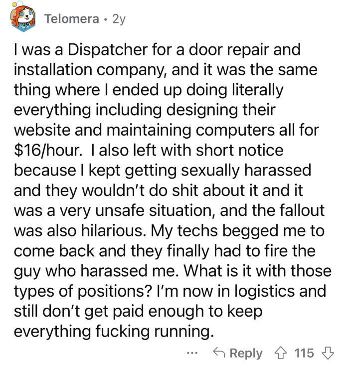 These types of positions are usually neglected by most companies.