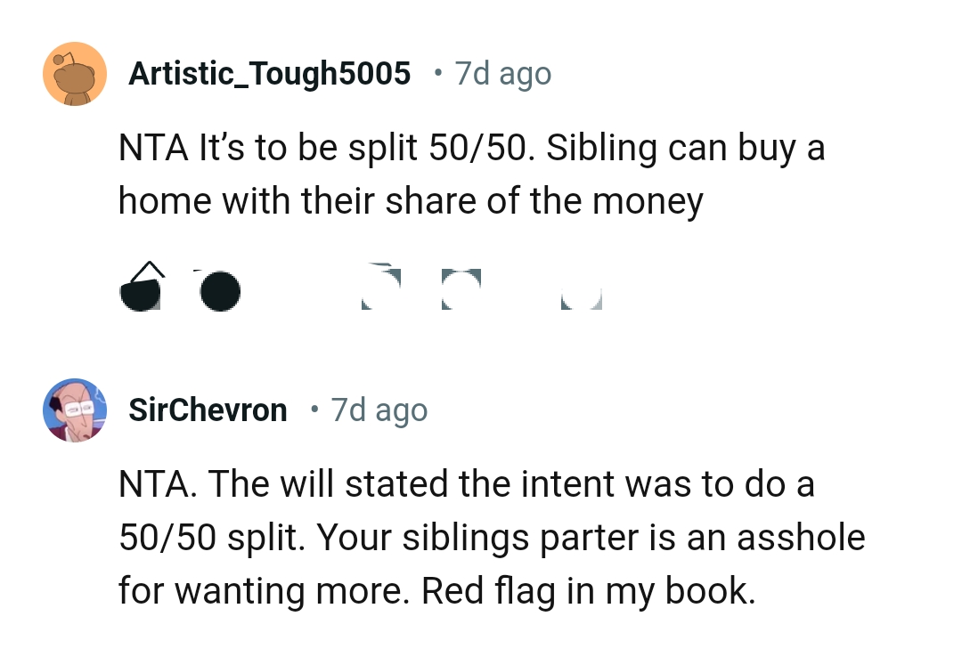 The will said the inheritance was to be split halfway