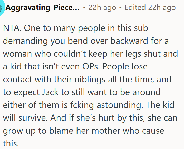 Not OP’s responsibility to stay involved with a child.