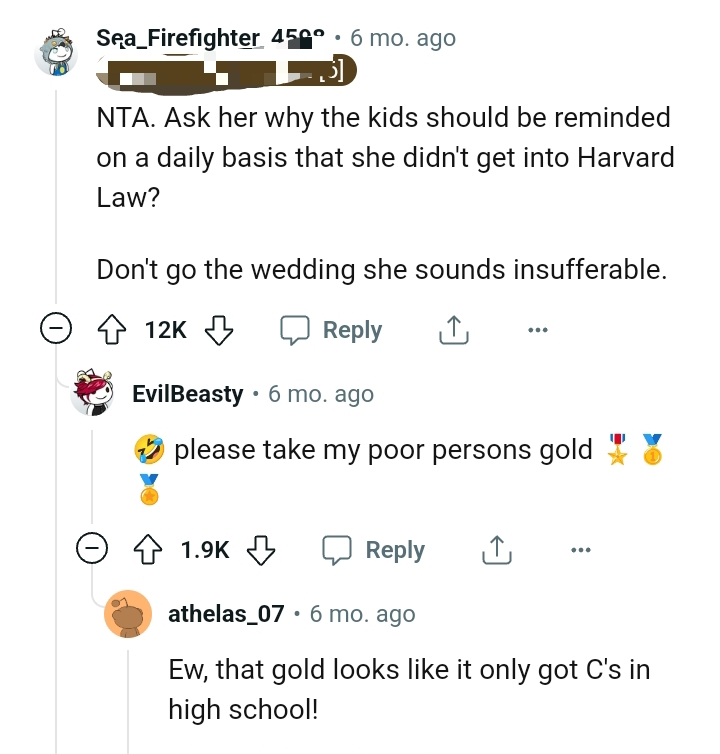 This Redditor supports that the OP shouldn't go to the wedding
