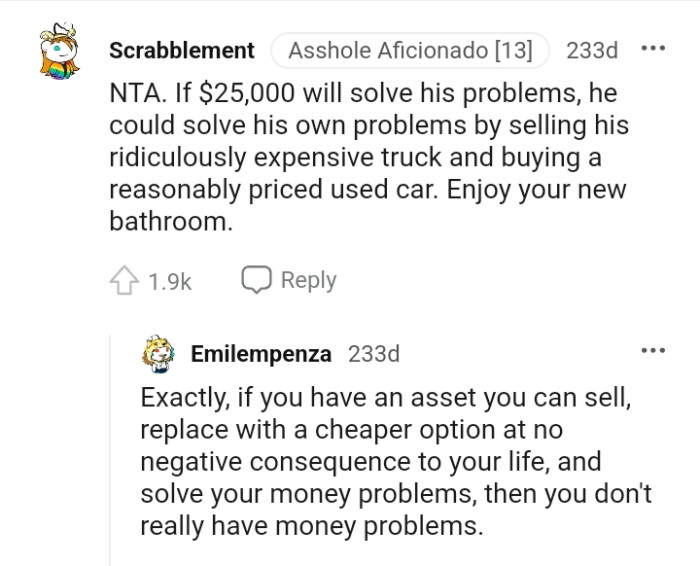 He can solve his own problems by selling his truck