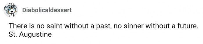 No one is perfect, and no one is too far gone for redemption