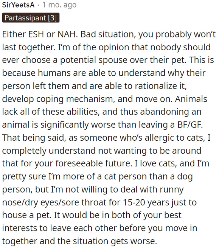 It's best for both of them to part ways before moving in together and making the situation worse.