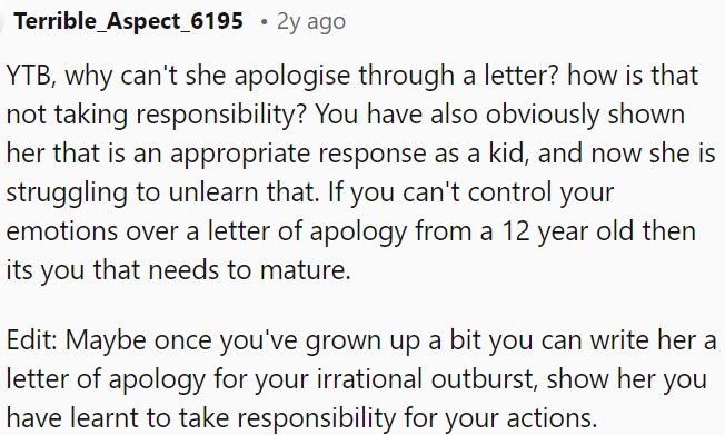 If OP can't handle a letter of apology from a 12-year-old without emotional outbursts, it's a sign of immaturity on his part.