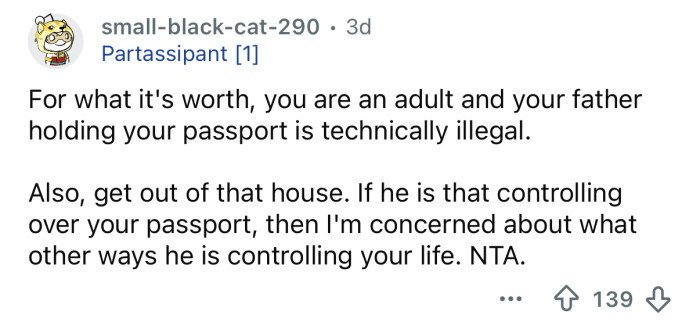 You need to get out of that house.