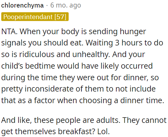 Waiting for dinner for 3 hours is unreasonable and unhealthy.
