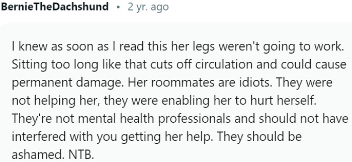 Her roommates acted irresponsibly