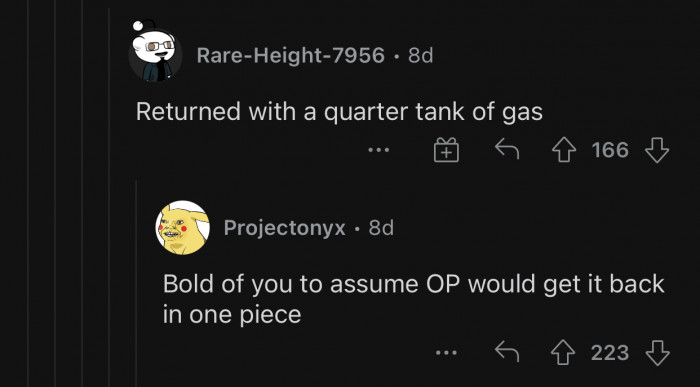 I hate people who do that. At least have the decency to refill the tank.