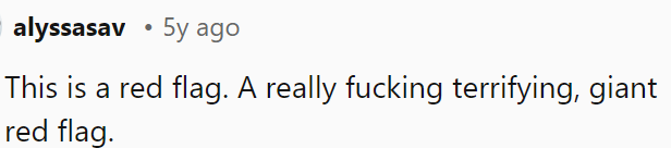 This is a massive red flag.