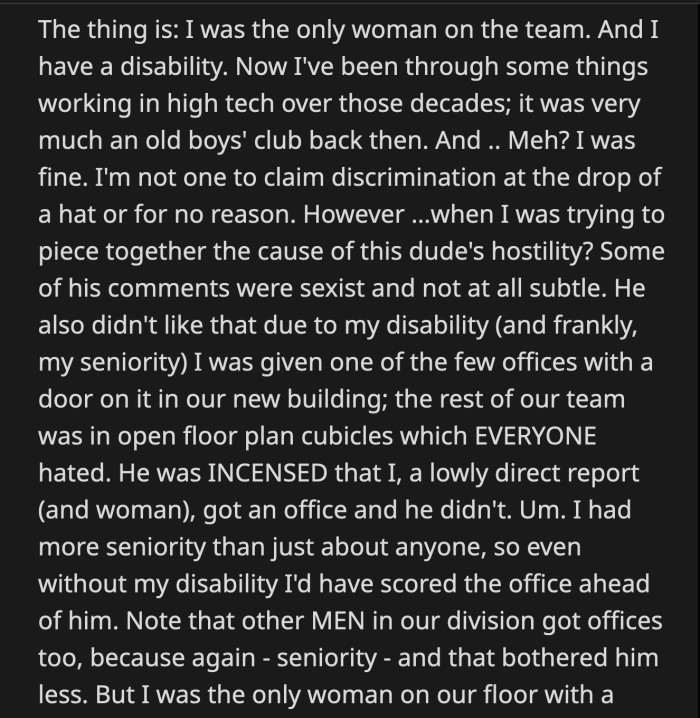 Other male senior employees had offices as well, but that didn't hurt Inept Manager's ego.