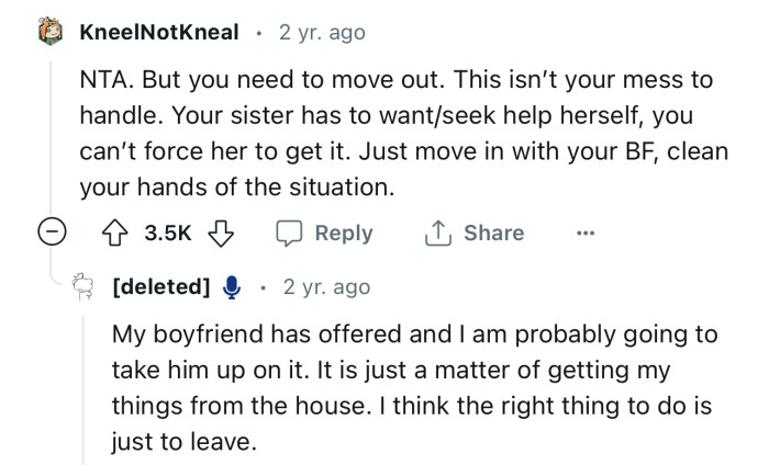 “NTA. But you need to move out. This isn’t your mess to handle.”