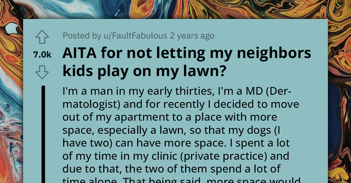 Man Astounded By Entitled Neighbor's Demand To Confine His Dogs So Her Kids Could Use His Private Backyard