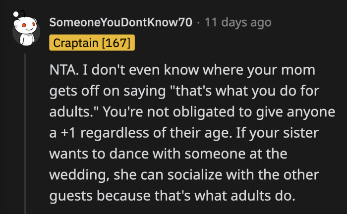 OP's sister can dance with the other invited adult guests if that's what she's really worried about