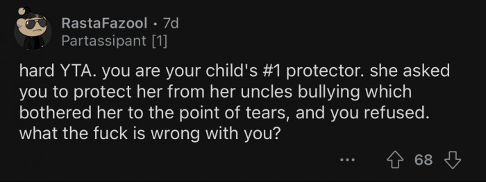 OP is supposed to be one of the few people that his daughter can rely on.