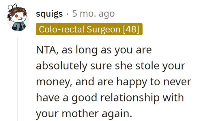 Confirm the cash caper, then prep for a relationship status upgrade with Mom to 