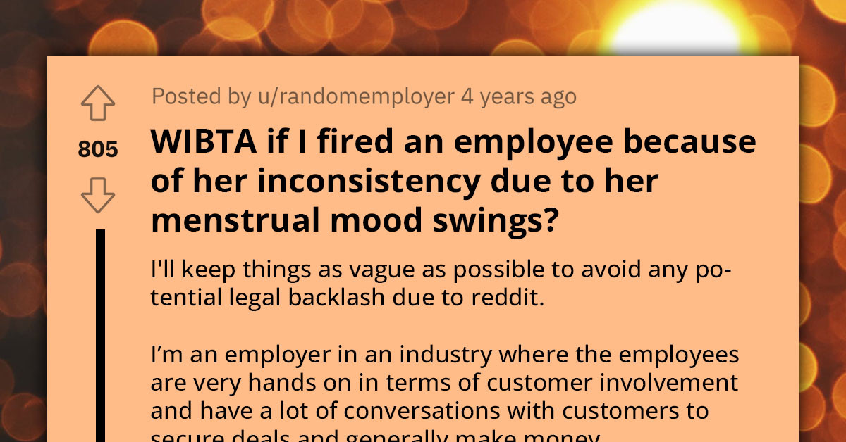 Boss Wants To Fire Best Employee Due To Her Nasty Period Mood Swings, Seeks Legal Advice Online