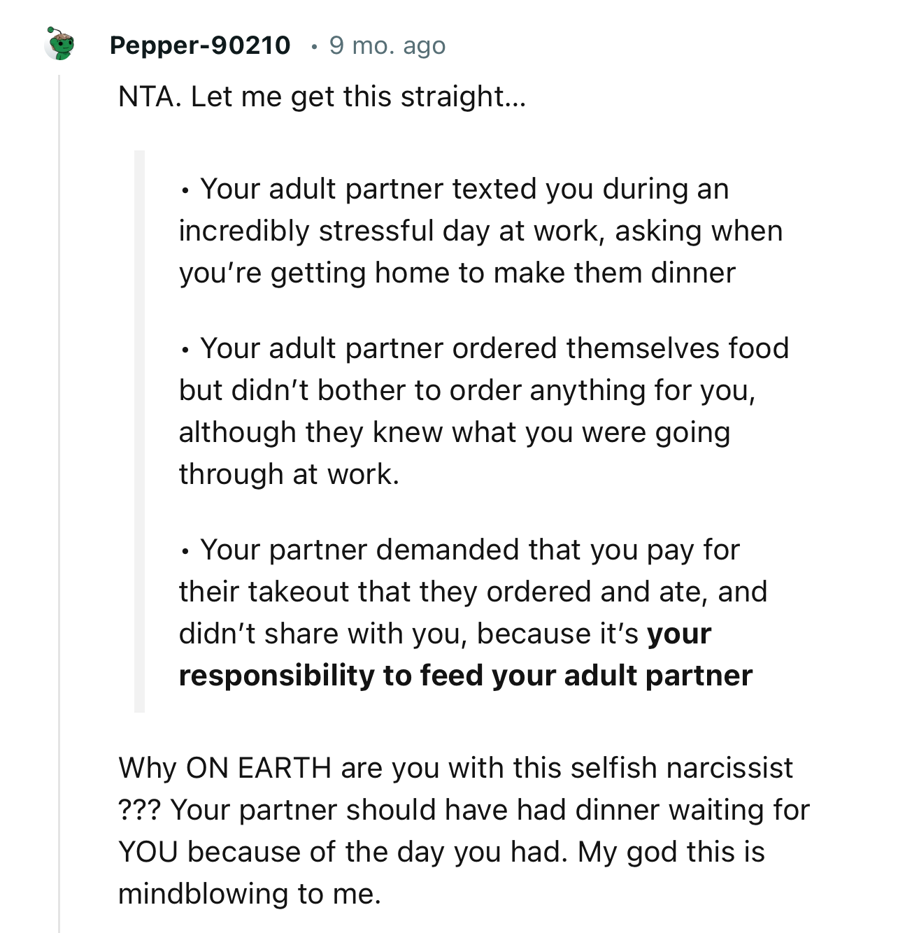 “Your partner should have had dinner waiting for YOU because of the day you had.”
