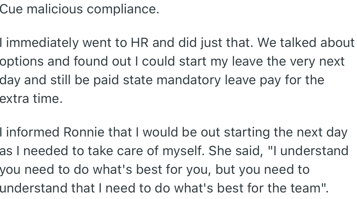 OP met with HR as advised and got permission to start her leave the next day.