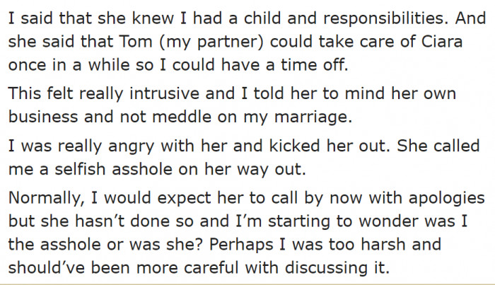 The Friend Suggested That She Can Always Ask Her Husband to Watch Over the Child While She's Away. But the OP Took This the Wrong Way.