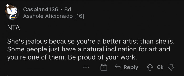 OP should be proud of her work and ignore the haters and bullies.
