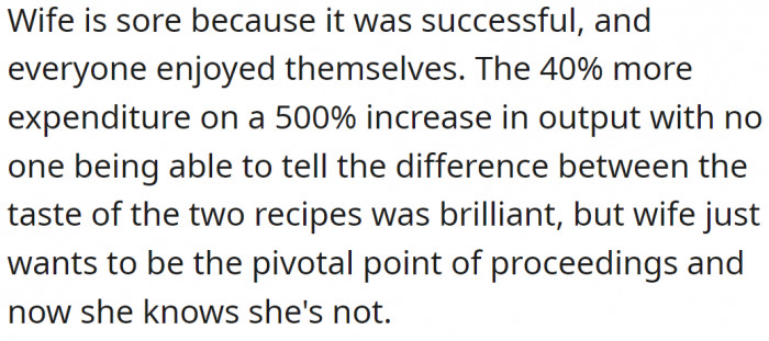 Wife just needed to feel important and impossible to replace.